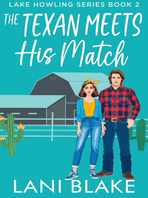 Title details for The Texan Meets His Match by Lani Blake - Available